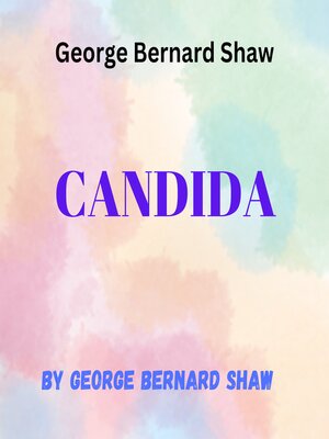 cover image of George Bernard Shaw